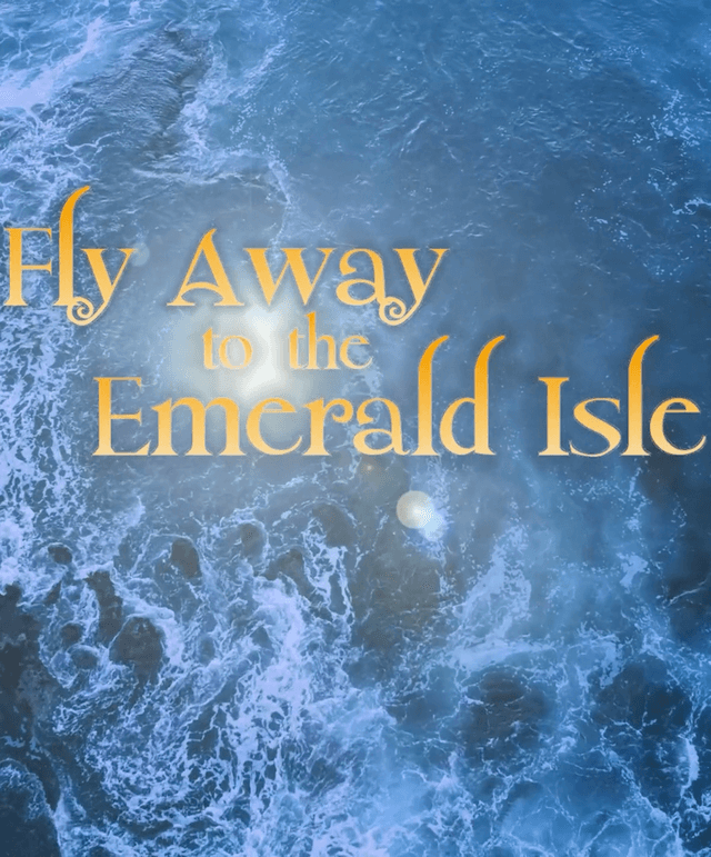 Fly Away to the Emerald Isle title